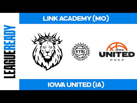 EYBL Scholastic - Link Academy (MO) vs Iowa United (IA)