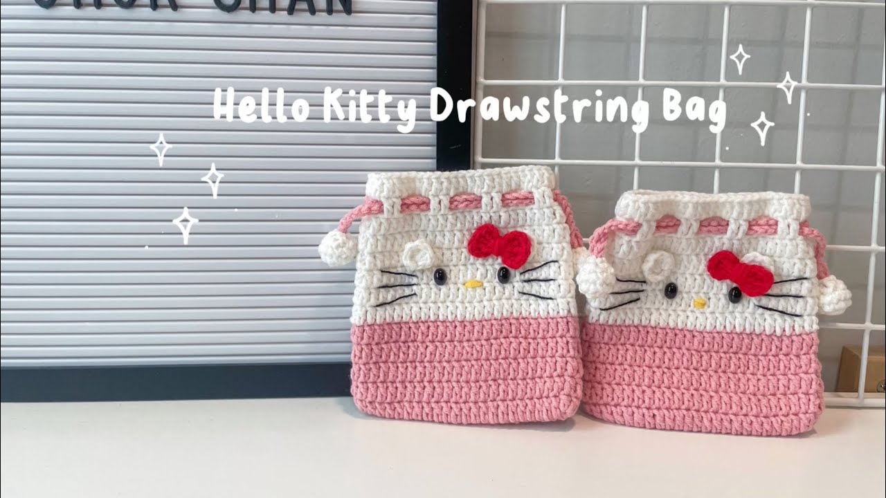 Crochet tutorial : How to do Hello Kitty Drawstring Bag 🐱💖