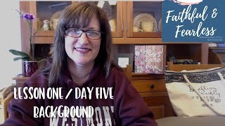 Faithful & Fearless: Lesson 1/Day 5