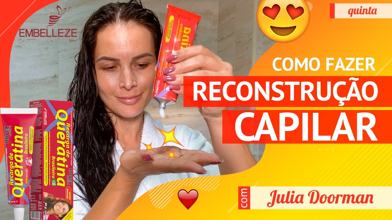 Como fazer reconstrução capilar com a Recarga de Queratina Novex - passo a passo  💖