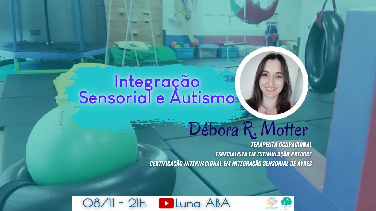 Integração Sensorial e Autismo - Débora R. Motter e Lucelmo Lacerda