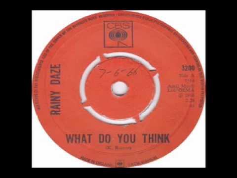 The Rainy Daze - What Do You Think