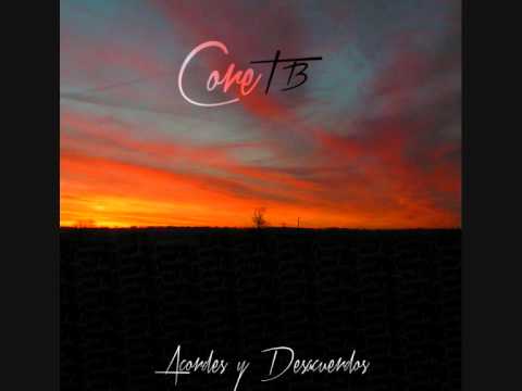 04. Core TB - A veces  (con Chuny)   [2012]