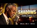 Shadows (Official Lyric Video) - Eddie Dalton