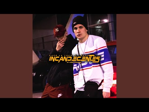 Incandescente (Kapo la Yeka x Sanz)