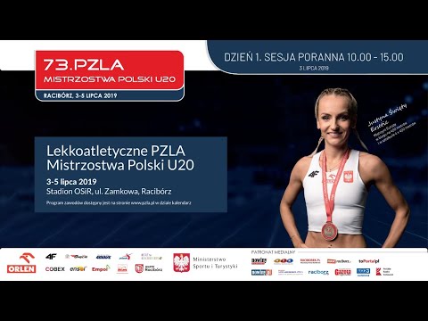 MISTRZOSTWA POLSKI U20 W LEKKOATLETYCE - DZIEN 1 SESJA PORANNA