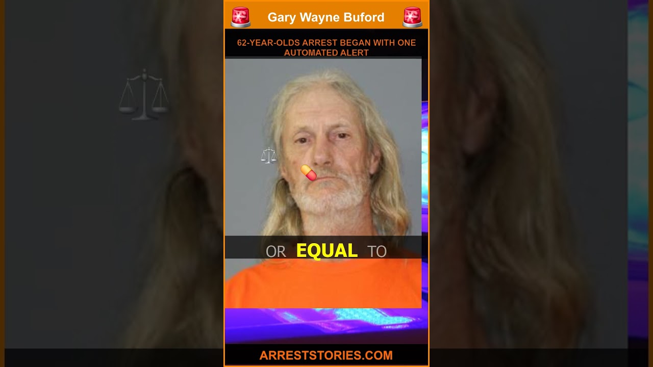 62-YEAR-OLDS ARREST BEGAN WITH ONE AUTOMATED ALERT