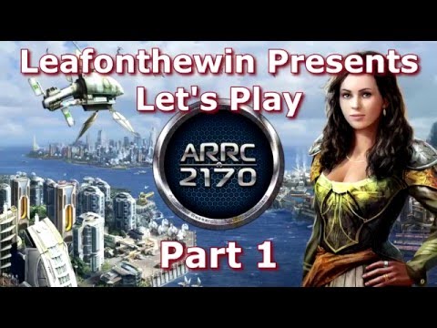 Anno 2170 A.R.R.C. Let's Play - Continuous Game - Part 1