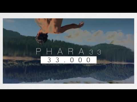 PHARA33 - 33.000 (VIDEOCLIP)w/ LYRICS