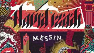 Navid Izadi - Messin feat. Angelica Bess from Body Language (Midnight Magic Remix)