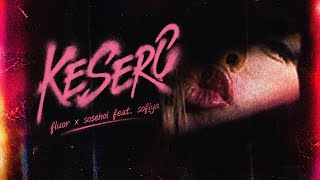 fluor x sosehol feat. sofiya - keserű (official music video)
