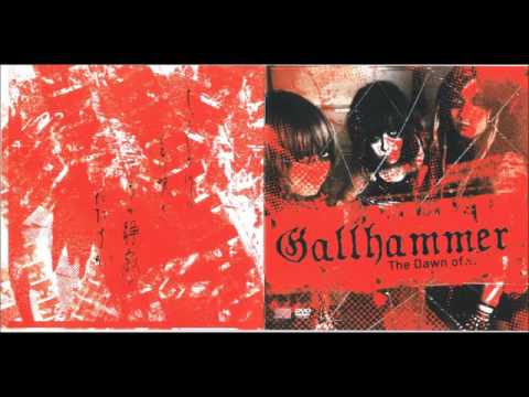 Gallhammer - The Dawn Of... [Full Album]