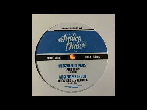 Messengers Of Dub - Indica Dubs meets Vibronics - Principles Of Dub 3 of 3 - ISS083