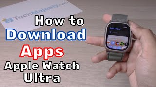 How to Download Apps: Apple Watch Ultra (App Store)