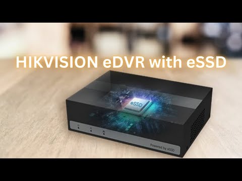 Hikvision eDVR with eSSD Technology