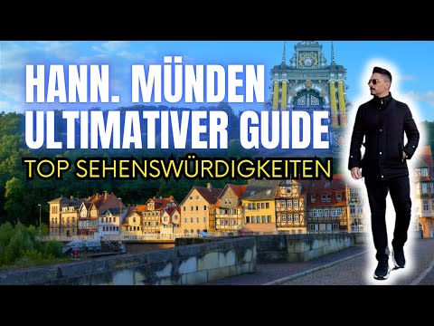 YOUR Ultimate Guide to Hann. Münden: Don't miss ANY sights!