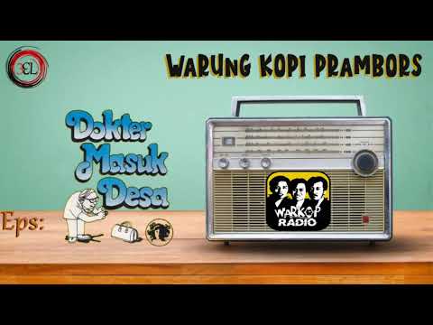 WARKOP DKI [ Warung Kopi Prambors ] - Eps. Dokter Masuk Desa (1981)