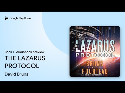 THE LAZARUS PROTOCOL Book 1 by David Bruns · Audiobook preview