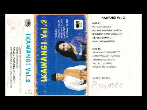 IKAWANGI VOL 2 TANGISE ATI ( SUDARJI )