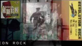 The Clash ~ Revolution Rock