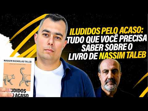 Fooled by Chance: Everything You Need to Know About Nassim Taleb's Book