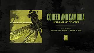 Coheed And Cambria - Hearshot Kid Disaster