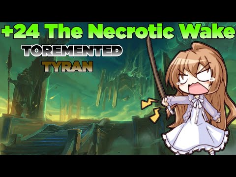 +24 Tyrannical/Tormented The Necrotic Wake | Unholy Death Knight PoV 9.1
