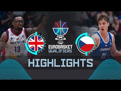 Great Britain 🇬🇧 vs Czechia 🇨🇿 | Highlights | FIBA EuroBasket 2025 Qualifiers