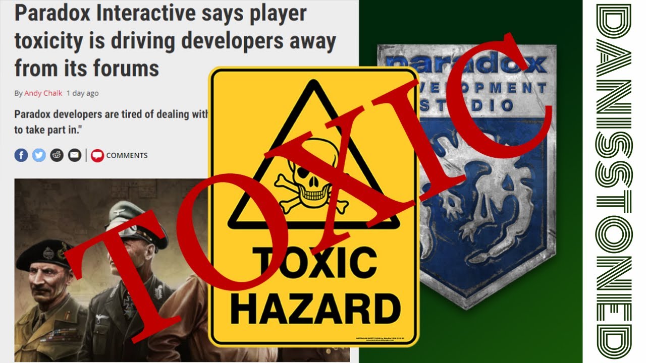 PARADOX SAY THAT TOXICITY IS DRIVING DEVS AWAY FROM THE FORUMS! REALLY?