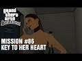 GTA San Andreas Mission 86 Key To Her Heart