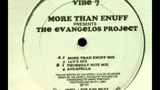 The More Than Enuff pres. Evangelos Project - Untitled (Thursday Nite Mix)