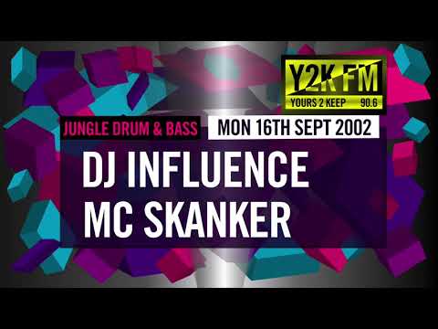 Old School Jungle Drum & Bass | DJ Influence & MC Skanker | Y2K FM 90.6 | London Pirate Radio 2002