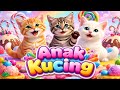 LAGU ANAK ANAK KUCING MEONG MEONG KITTEN SONG LAGU ANAK BALITA VIRAL