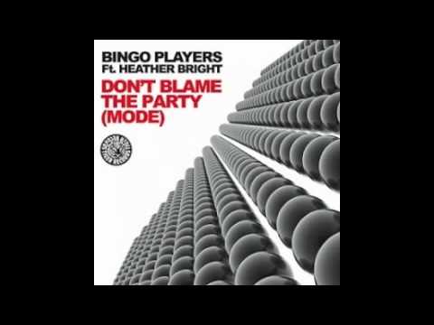 Bingo Players- Don't Blame The Party (Chris Rivera Remix)