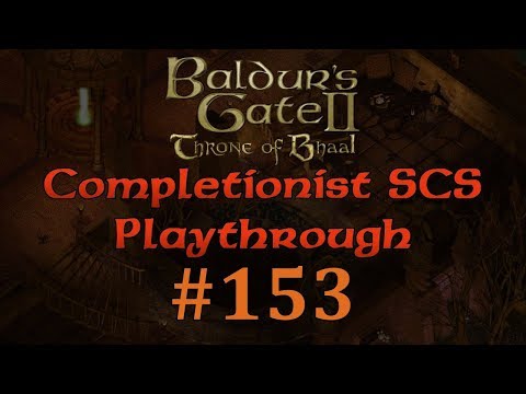 [BG2:EE #153] Baldur's Gate Saga SCS Completionist Playthrough - Saladrex