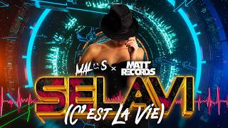 MALOS & Mattrecords - Selavi (C’est la vie)