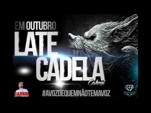 Late Cadela - Cahegi - Diss