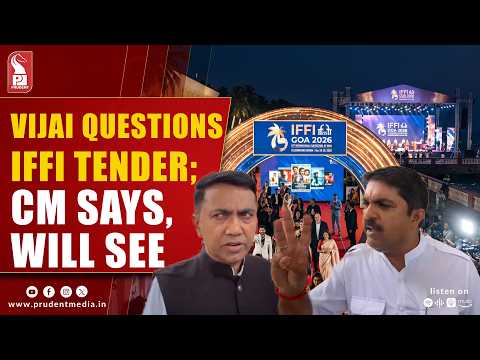 Vijai Questions Govt Over Tenders for Three IFFIs; CM Says 'Will Look Into It'