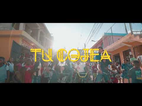 VAKERO - TU COJEA (VIDEO OFICIAL)