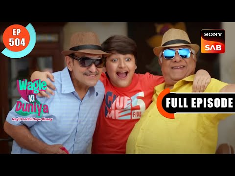 Dosto Ka Punar Milan - Wagle Ki Duniya - Ep 504 - Full Episode - 11 Nov 2022