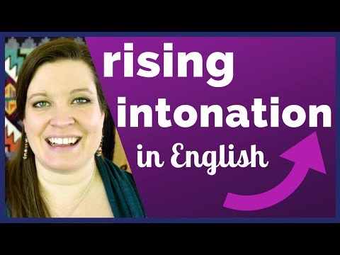 Rising Intonation in American English: Yes/No Questions and More! Video