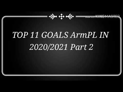 11 TOP GOALS IN ArmPL 2020/2021 Part 2
