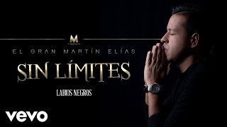 El Gran Martín Elías - Labios Negros (Cover Audio)
