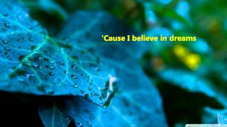 Janno Gibbs - I Believe In Dreams w/ Lyrics