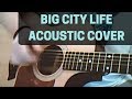 Big City Life - Mattafix (Acoustic Cover) 