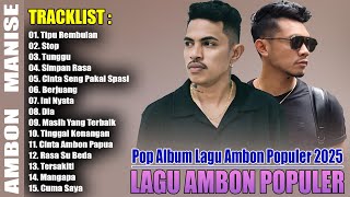 Download lagu LAGU AMBON TERBARU 2025 - LAGU AMBON POPULER PALING HITS DAN DISUKAI SAAT INI TIKTOK 2025 mp3