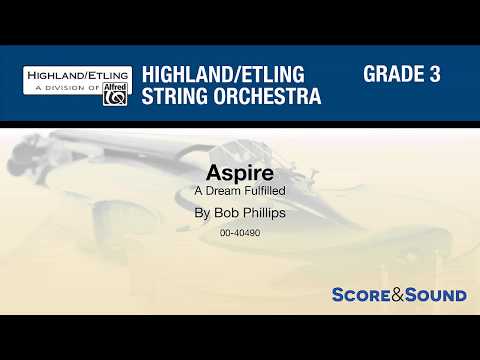 Aspire, by Bob Phillips – Score & Sound