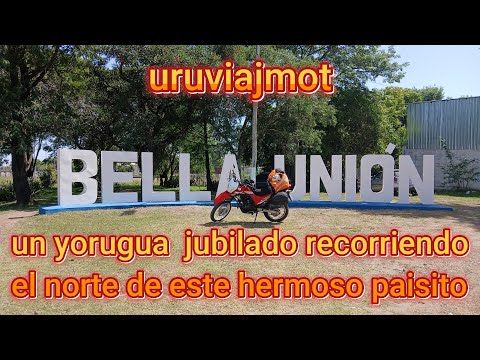 llego a Bella Union viajando en moto por Uruguay