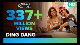 Ding Dang - Full Video Song | Munna Michael | Javed - Mohsin | Amit Mishra &amp; Antara Mitra