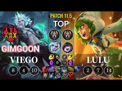 FPX GimGoon Viego vs Lulu Top - KR Patch 11.5